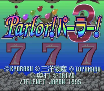 Parlor! Parlor! 3 (Japan) screen shot title